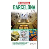 Barcelona A Pé: Os Melhores Trajetos