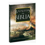 Batalhas Da Biblia - Uma Historia Militar Do Antig