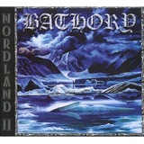 Bathory - Nordland Ii (cd Digipack