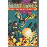 Batman & Justiceiro Lago De Fogo - Em Português - Editora Abril - Formato 17 X 26 - Capa Mole - Bonellihq Cx451 H23