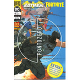 Batman Fortnite N° 04 - Em Português - Editora Panini - Formato 17 X 26 - Capa Mole - Bonellihq 4 Cx456 I23