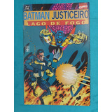 Batman Justiceiro - Lago De Fogo, Editora Abril 1995