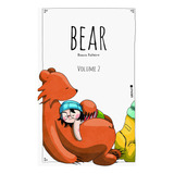 Bear - Volume 2