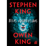 Belas Adormecidas, De King, Stephen. Editora