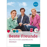 Beste Freunde A2.2 - Arbeitsbuch Mit