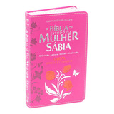 Bíblia De Estudo Da Mulher Sábia Letra Grande - Várias Cores Cor Tulipa Pink - Mod01