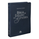 Bíblia De Estudo De Genebra Couro Bonded Azul Almeida Revista E Atualizada Editorial Sociedade Bíblica Do Brasil En Português 2011