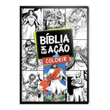 Bíblia Em Ação Para Colorir Geo-gráfica E Editora Ltda Criança Infantil 