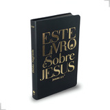 Bíblia Este Livro É Sobre Jesus Luxo Nvi Jesuscopy