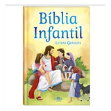 Bíblia Infantil | (letras Grandes) Ilustrada