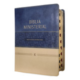 Bíblia Ministerial Nvi Editora Vida Capa Luxo Duotone Azul E Bege Com Índice Letras Grandes