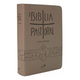 Bíblia Sagrada Catolica Pastoral Letra Grande Maior Zíper, De Paulus. Editora Paulus, Edição 1 Em Português, 2017