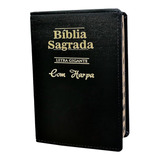 Bíblia Sagrada Letra Gigante C/ Harpa - Luxo Preta - 14x21cm