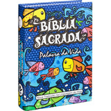 Bíblia Sagrada Palavra Da Vida Ilustrada E Divertida-criança