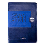 Bíblia Shedd - Ara - Capa Pu Duotone Azul