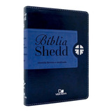 Bíblia Shedd Duotone Azul Almeida Atualizada 