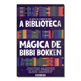 Biblioteca Mágica De Bibbi Bokken, A