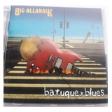 Big Allanbik -batuque Y Blues Cd