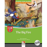 Big Fire, The - With Cd-rom And Audio Cd - Level A