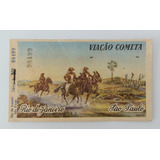 Bilhete Passagem Viação Cometa Rio De Janeiro-são Paulo 1957