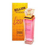 Billion Woman Love Paris Elysees Perfume Feminino De 100 Ml 