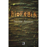 Biofobia, De Nazarian, Santiago. Editora Record