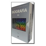 Biografia Da Televisao Brasileira