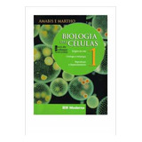 Biologia Das Células 1 Ensino Médio De José Mariano Amabis E Gilberto R. Martho Pela Moderna (2004)