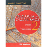 Biologia Dos Organismos Volume 2 Amabis E Martho Editora Moderna Em Português