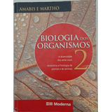 Biologia Dos Organismos Volume 2 Amabis
