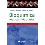 Bioquímica - Práticas Adaptadas, De Mastroeni,
