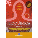 Bioquímica Básica - Introdução À Bioquímica