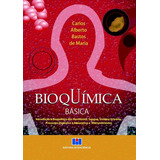 Bioquimica Basica -2ª Edicao, De Maria,