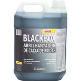 Black Box - Abrilhantador Para Caixa De Rodas 5 L Tfp Brasil