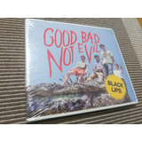 Black Lips - Good Bad Not Evil ( Cd/ Lacrado/ler Descrição )