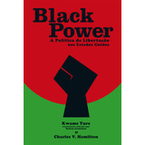 Black Power: A Política De Libertação