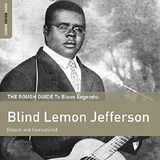 Blind Lemon Jefferson-reborn & Remastered -importado-lacrado