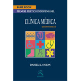 Blue Book Clínica Médica: Manual Prático