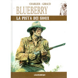 Blueberry Nº 9 - La Pista