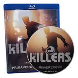 Bluray The Killers Ao Vivo Primavera