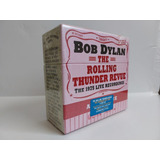 Bob Dylan * The Rolling Thunder