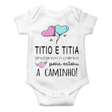 Body Infantil Personalizado Titio E Titia Preparem O Colinho