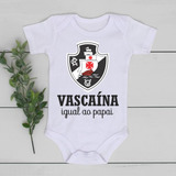 Body Infantil Roupa De Bebê Vasco Vascaina Papai A1