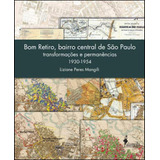 Bom Retiro, Bairro Central De Sao Paulo