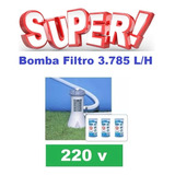 Bomba Filtrante Piscina Intex 3785 L/h 220v + 03 Filtros 2+1