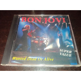 Bon Jovi - Wanted Dead Or Alive