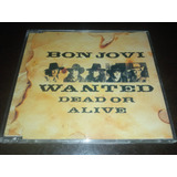 Bon Jovi - Wanted Dead Or Alive