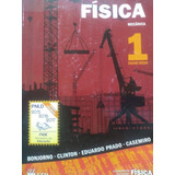 Bonjorno & Clinton Fisica Mecanica 1 Ensino Medio 
