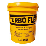 Borracha Liquida Turbo Flex 18kg