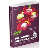 Botânica Sistemática: Guia Ilustrado Para Identificação 